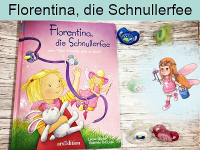 Florentina die Schnullerfee - Leoni Münker und Gabriela Dal Lago - ars edition