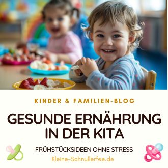 Gesunde Ernährung in der Kita - Frühstücksideen ohne Stress