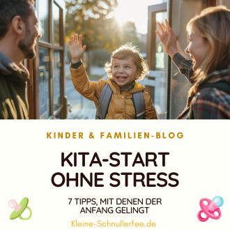 Kita-Start ohne Stress - 7 Tipps mit denen der Anfang gelingt